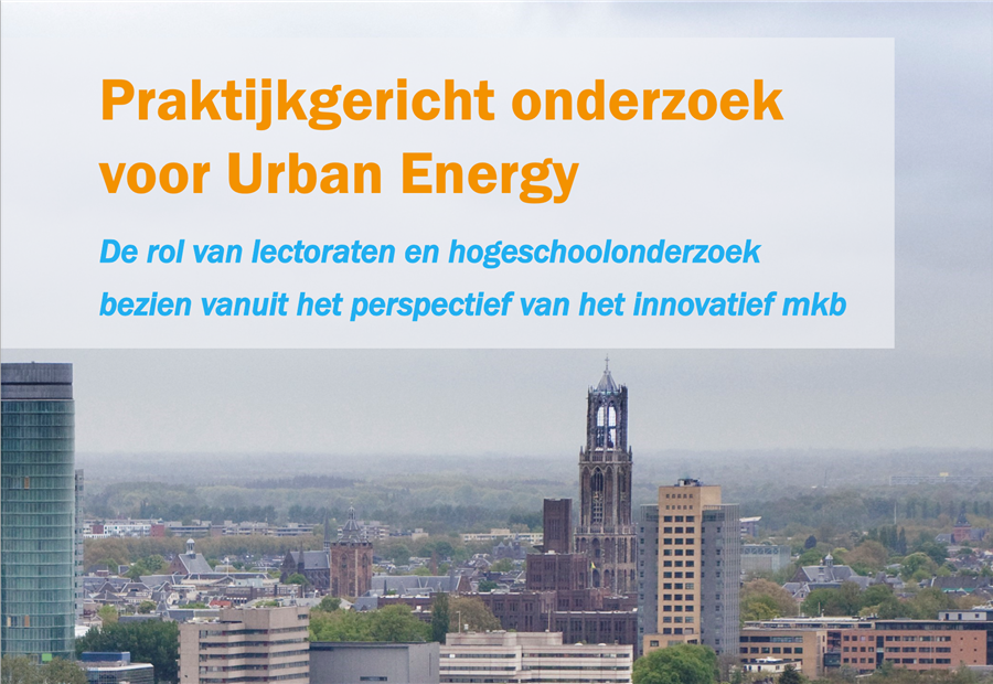 Message Onderzoeksrapport “Praktijkgericht onderzoek voor Urban Energy” bekijken